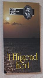 'T HIJGEND HERT  Verlangen in smart  LICHTDRAGERS SERIE, Ophalen of Verzenden, Gelezen