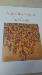 Antonio Seguí à Beyrouth", Boeken, Kunst en Cultuur | Beeldend, Gelezen, Schilder- en Tekenkunst, Verzenden