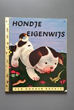 Gouden boekje: Hondje eigenwijs, Boeken, Kinderboeken | Baby's en Peuters, Ophalen of Verzenden