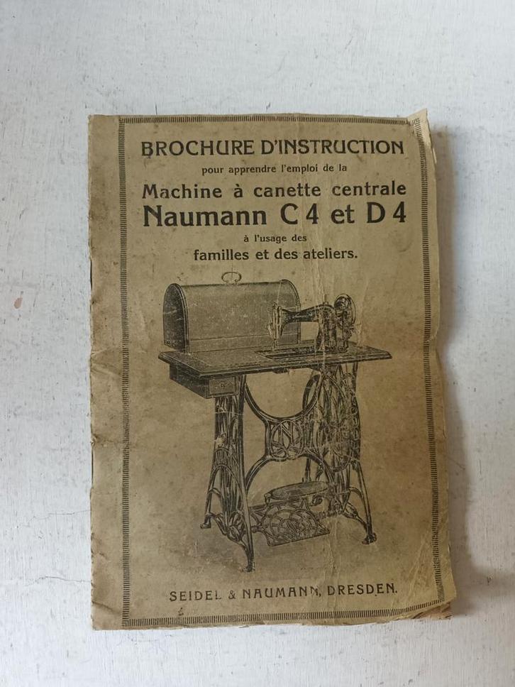 Naumann C4 & D4 Naaimachine Handleiding - Frans, Antiek en Kunst, Antiek | Naaimachines, Ophalen of Verzenden