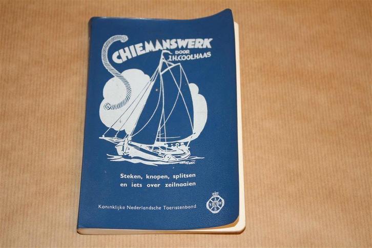 Schiemanswerk - Over steken, knopen, splitsen enz., Boeken, Hobby en Vrije tijd, Zo goed als nieuw, Overige onderwerpen, Ophalen of Verzenden