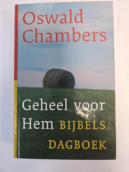 Oswald Chambers Geheel voor Hem Bijbels Dagboek, Boeken, Godsdienst en Theologie, Gelezen, Christendom | Katholiek, Christendom | Protestants