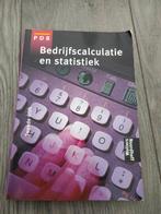 Bedrijfscalculatie en statistiek, Boeken, Ophalen of Verzenden, Overige niveaus