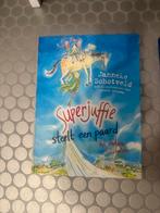 Superjuffie steelt een paard - Janneke Schotveld, Boeken, Ophalen of Verzenden, Gelezen, Fictie algemeen
