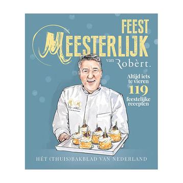 Feest Meesterlijk is dé feestspecial van Robèrts magazine beschikbaar voor biedingen