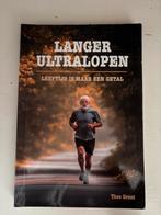 Langer Ultralopen - Theo Grent, Ophalen of Verzenden, Gelezen, Lopen en Fietsen