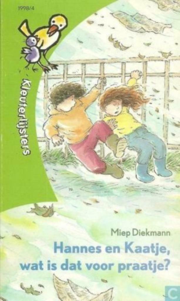 Hannes en Kaatje, wat is dat voor praatje? - Miep Diekmann, Boeken, Kinderboeken | Kleuters, Zo goed als nieuw, Fictie algemeen