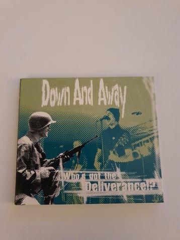 Down and Away - Who's got the deliverance? cd. 2001