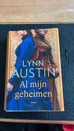 Lynn Austin - Al mijn geheimen, Ophalen of Verzenden, Zo goed als nieuw, Lynn Austin, Nederland