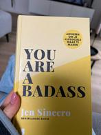 You Are a Badass - Jen Sincero, Ophalen of Verzenden, Zo goed als nieuw