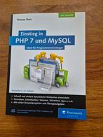 Einstieg in PHP7 und MySQL - Thomas Theis, Boeken, Ophalen of Verzenden, Zo goed als nieuw