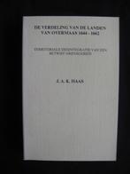 J.Haas, De verdeling van de landen van Overmaas 1644-1662, Ophalen of Verzenden, 20e eeuw of later, Zo goed als nieuw
