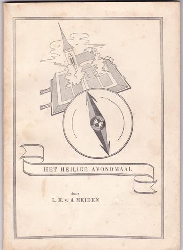 Meiden, Prof. L.H. v.d. – Het Heilig Avondmaal beschikbaar voor biedingen