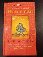 Waterman - Astrologie boek, Ophalen of Verzenden, Zo goed als nieuw, Astrologie, Achtergrond en Informatie