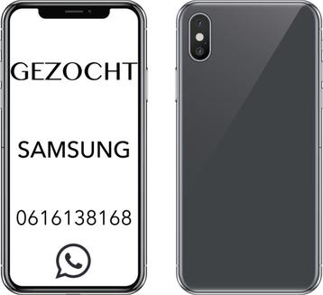 Gezocht Samsung S25 S24 S23 S22 A55 A54 A35 A34 A25 A24 A16  beschikbaar voor biedingen