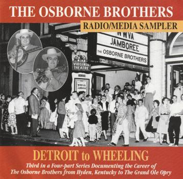 CD The Osborne Brothers - Detroit to Wheeling (bluegrass) beschikbaar voor biedingen
