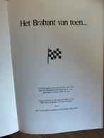 Het Brabant van Toen, Boeken, Geschiedenis | Stad en Regio, Ophalen of Verzenden, 20e eeuw of later, Zo goed als nieuw