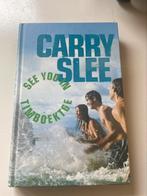 Carry Slee - See you in Timboektoe, Ophalen of Verzenden, Zo goed als nieuw, Carry Slee