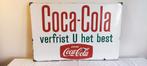 Emaille bord Coca-Cola verfrist U het best, Verzamelen, Merken en Reclamevoorwerpen, Ophalen of Verzenden, Gebruikt, Reclamebord