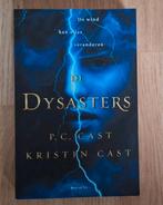P.C. Cast + Kristin Cast - De Dysasters, Ophalen of Verzenden, Zo goed als nieuw, P.C. Cast; Kristin Cast