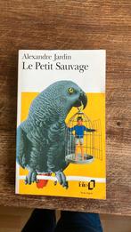 Le Petit Sauvage Alexandre Jardin, Boeken, Literatuur, Ophalen of Verzenden, Zo goed als nieuw
