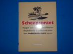 Scheepspraet (reisgids voor Ned. militairen), Tweede Wereldoorlog, Nieuw, Diverse auteurs, Ophalen of Verzenden