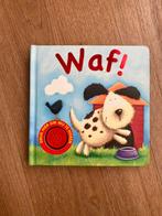 Kinderboek Waf! (met geluid), Ophalen of Verzenden, Zo goed als nieuw