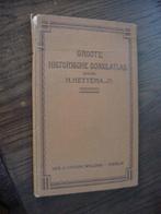 "Groote Historische Schoolatlas" van H. Hettema, uit 1917, Boeken, Gelezen, Bosatlas, Verzenden, H. Hettema