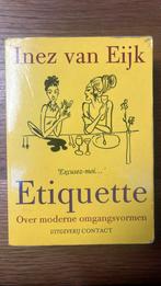 Inez van Eijk - Etiquette, Boeken, Ophalen of Verzenden, Zo goed als nieuw, Inez van Eijk