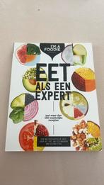 Liesbeth Smit - Eet als een expert, Liesbeth Smit; Marijke Berkenpas; Jolien Klamer; Gaby Herweijer, Ophalen of Verzenden, Zo goed als nieuw
