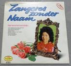 de zangeres zonder naam , haar beroemde levensliedjes - LP, Ophalen of Verzenden, 12 inch, Levenslied of Smartlap