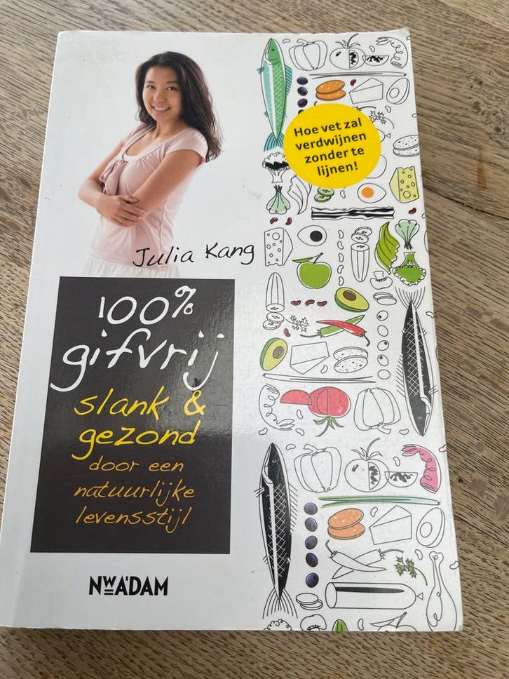 100% Gifvrij, Slank & Gezond - Julia Kang, Boeken, Gezondheid, Dieet en Voeding, Zo goed als nieuw, Dieet en Voeding, Ophalen of Verzenden