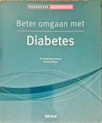 Beter omgaan met diabetes - Dr. Dominique Simon, Diversen, Ophalen of Verzenden, Zo goed als nieuw