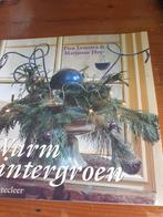 Warm Wintergroen - Pien Lemstra & Marjanne Hop, Ophalen of Verzenden, Gelezen, Pien Lemstra & Marjanne Hop, Bloemschikken, Groendecoratie