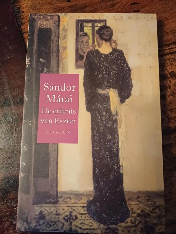 De erfenis van Eszter - Sándor Márai, Boeken, Romans, Gelezen, Europa overig, Ophalen of Verzenden