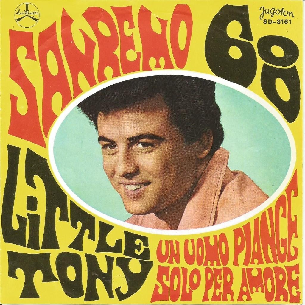 Little Tony - Un Uomo Piange Solo Per Amore   - Sanremo '68, Gebruikt, 7 inch, Single, Ophalen of Verzenden
