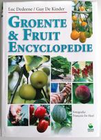 Luc Dedeene, Guy De Kinder: Groente & Fruit Encyclopedie., Ophalen of Verzenden, Moestuin, Zo goed als nieuw