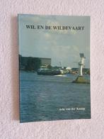 Wil en de Wildevaart - Arie van der Knaap, Verzamelen, Scheepvaart, Ophalen of Verzenden, Zo goed als nieuw, Boek of Tijdschrift