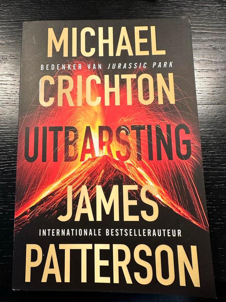 James Patterson & Michael Crichton - Uitbarsting, Boeken, Thrillers, Zo goed als nieuw, Nederland, Ophalen of Verzenden