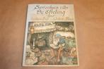 Sprookjes van De Efteling — Met Platen van Anton Pieck, Ophalen of Verzenden, Gelezen