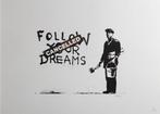 Banksy - Follow Your Dreams, Ophalen of Verzenden