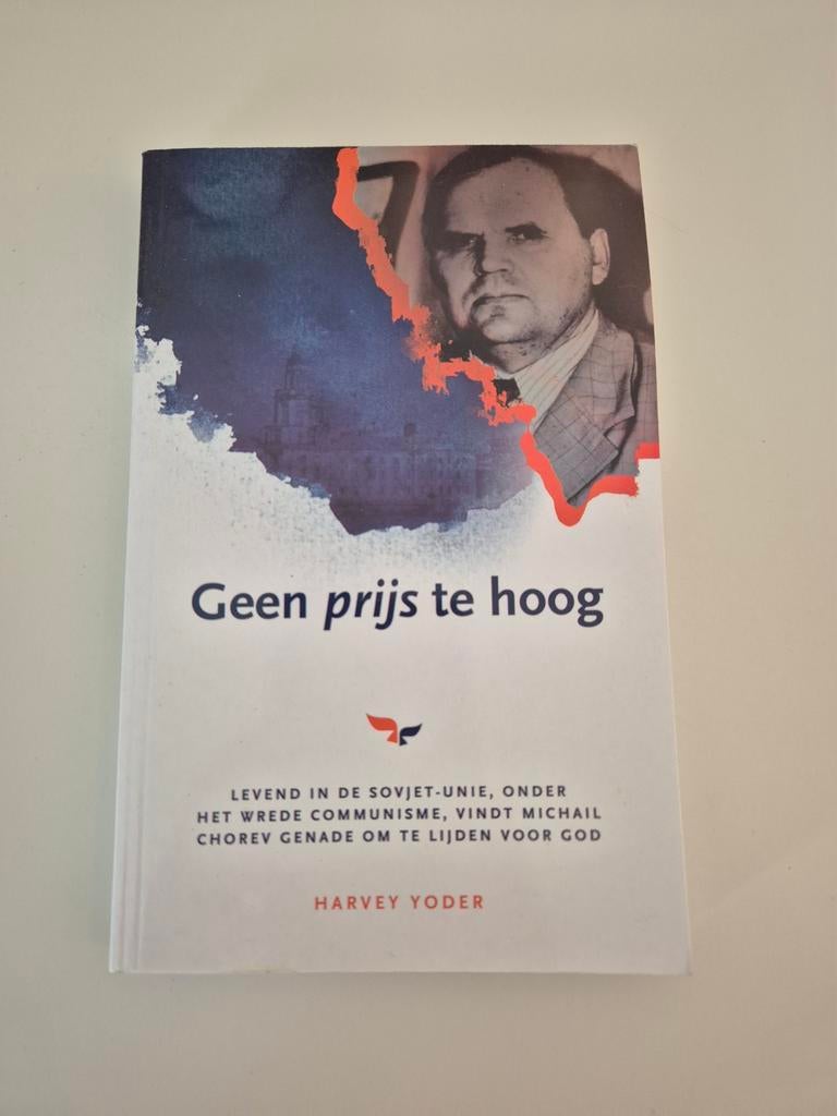 Geen Prijs Te Hoog - Harvey Yoder, Ophalen of Verzenden, Gelezen, Harvey Yoder, Religie