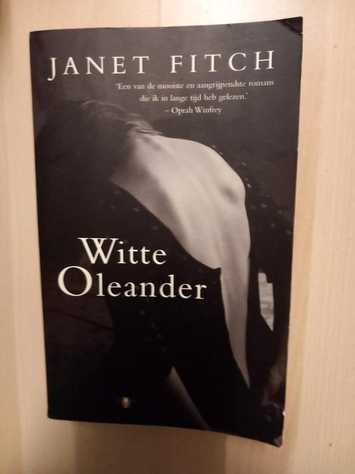 Witte Oleander - Janet Fitch, Boeken, Romans, Gelezen, Nederland, Ophalen