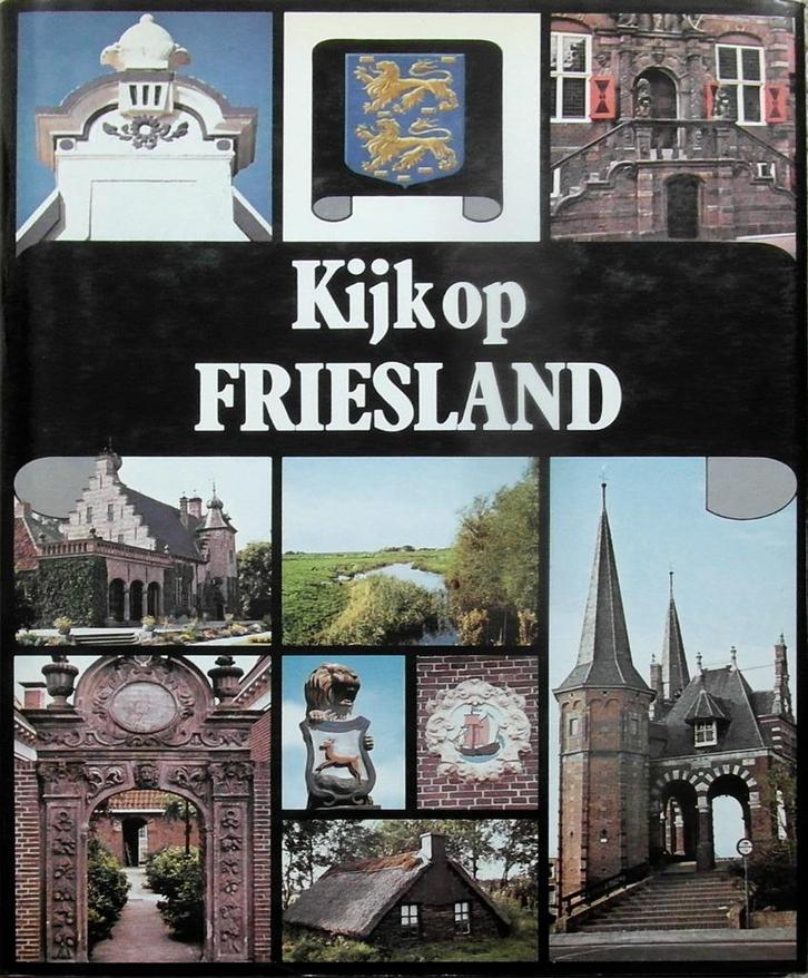 Kijk op Friesland, Boeken, Geschiedenis | Stad en Regio, Zo goed als nieuw, Ophalen of Verzenden