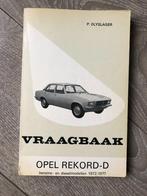 Vraagbaak Opel Rekord D Benzine- en Diesel 1972-1977, Ophalen of Verzenden