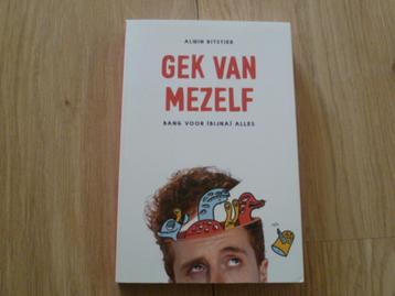 Alwin Ritstier - Gek van Mezelf Bang voor (bijna) alles beschikbaar voor biedingen