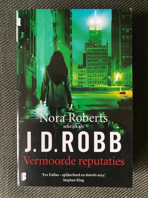 J.D. Robb - Vermoorde reputaties., Boeken, Thrillers, Zo goed als nieuw, Ophalen of Verzenden
