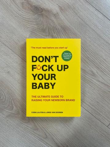 Don't Fck Up Your Baby (ISBN 9789063696429) beschikbaar voor biedingen