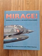 Oud boek Mirage gevechtsmachines, Gelezen, Ophalen of Verzenden, 1945 tot heden, Luchtmacht
