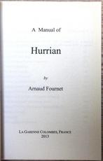 Een Manual of Hurrian; Schr Fournet; UitgLa Garenne; 2013, Ophalen of Verzenden, Zo goed als nieuw